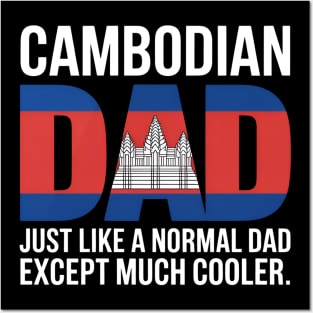 Like A Normal Dad Angkor Wat Cambodia Flag Cambodian Dad Posters and Art